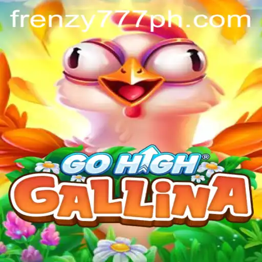 Unveiling GoHighGallina: The Game That Redefines Adventure With FRENZY777
