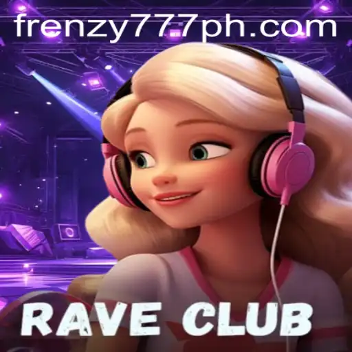 Dive into the Thrilling World of RaveClub: Unravel the Secrets of FRENZY777